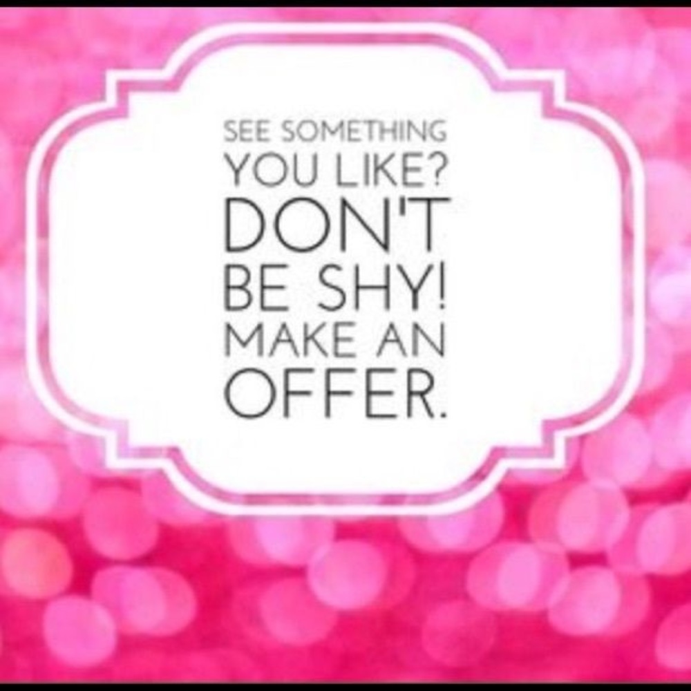 MAKE AN OFFER!!!